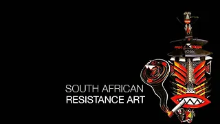 Visual Arts: South African Resistance Art