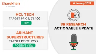 Jan 06 - Sharekhan Daily 3R Research Calls - HCL Tech and Arihant Superstructures Stock Analysis