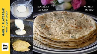 Garlic Flatbread In 5 Minutes With Liquid Dough | No Kneading Or Rolling!