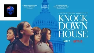 Knock Down The House (2019) Movie Thoughts