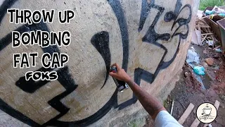 Graffiti - Throw Up Bombing FAT CAP  by:FOKS