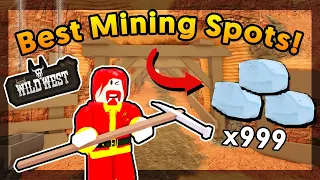 BEST Mining Spots in The Wild West (OUTDATED) - Roblox