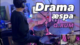 aespa(에스파) - Drama | Drum Cover by Q.RUM