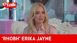 Erika Jayne gets real about how much of 'RHOBH' is scripted | etalk
