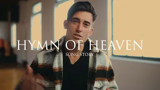 Phil Wickham - Hymn Of Heaven (Song Story)