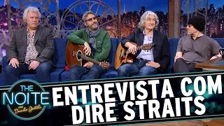 Entrevista com Dire Straits Legacy | The Noite (03/05/17)