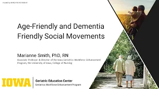 Age-Friendly and Dementia Friendly Social Movements