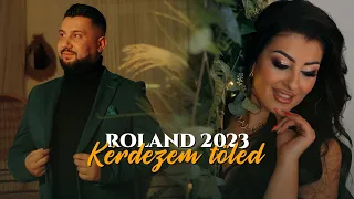 ROLAND 2023 X Kérdezem tőled//Official Videoclip 4K