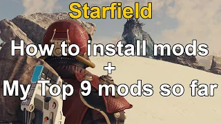 How to install mods for Starfield + Top 9 mods so far (Nexus/Vortex)