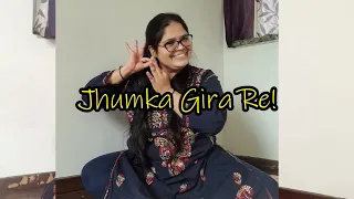 Jhumka Gira Re | Asha Bhosale | Sitting Choreography