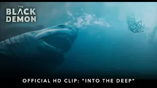 THE BLACK DEMON | Official HD Clip | "Into The Deep"