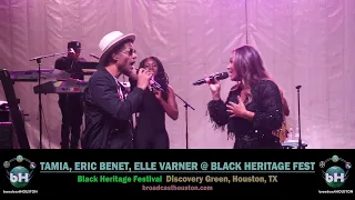 Tamia, Eric Benet, Elle Varner, Velma Trayham +More @ Black Heritage Fest (Full 2.5 Hour Experience)