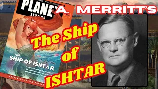 The SHIP of ISHTAR