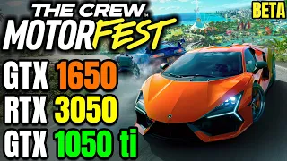 The Crew Motorfest BETA - GTX 1650 - GTX 1050 ti - RTX 3050 - Closed Beta Performance