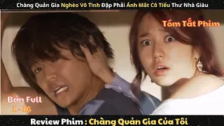 Review Phim Chàng Quản Gia Của Tôi Bản Full 1-16 | Tóm Tắt Phim Take Care Of The Young Lady