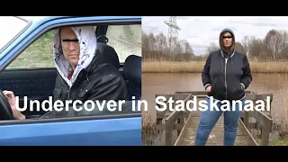 Undercover in Stadskanaal