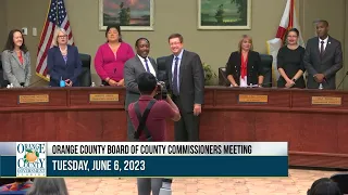 Copy of Orange County Board of County Commissioners Meeting | June 6, 2023