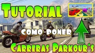 COMO poner PARKOUR's O CUALQUIER ACTIVIDAD en GTA V Online | TUTORIAL muy explicado