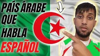 PAISES QUE NO SABIAS QUE HABLAN ESPANOL 🌍 ARABES HABLANDO ESPANOL 👳 CURIOSIDADES SOBRE ARGELIA 🇩🇿🌴🐪