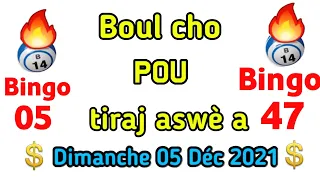 4 boul kap soti aswè a : 05 décembre 2021 NY et Fl.bingo fl:05🔥bingo ny : 47💸🔥