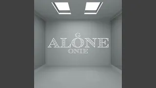 Alone