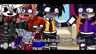 || When the Aftons find Ennard x Michael|| FNAF||OG||