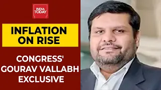 Inflation On Rise: Congress Leader Gourav Vallabh On Fuel Prices, GDP & More | Exclusive