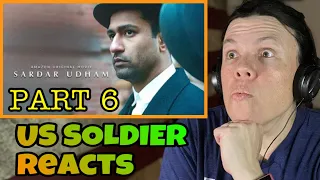 Sardar Udham Movie Reaction Part 6/11 (US Soldier Reacts)