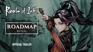 Realm of Ink | Roadmap Reveal Trailer