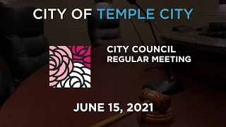 Temple City | City Council | June 15, 2021