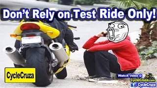 Why You Should Never Buy Motorcycle Based on Test Ride Only! | MotoVlog