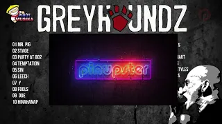 Greyhoundz - Non Stop Song