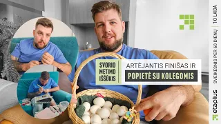 SVORIO METIMO IŠŠŪKIS #10: artėjantis finišas ir popietė su kolegomis