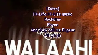 Walaahi by Kuami Eugene(Official lyrics video)