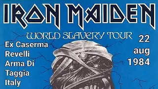 Iron Maiden - Ex Caserma Revelli, Arma Di Taggia, Imperia, Italy, 22 aug 1984