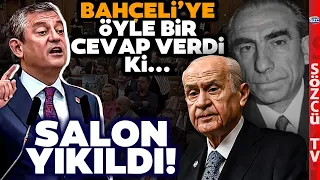 Özgür Özel'den Devlet Bahçeli'ye Ders Gibi Alparslan Türkeş Cevabı! CHP'liler Ayakta Alkışladı
