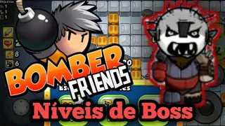 💣Bomber Friends💣Boss do Sexto mundo🔥Domínio do Robô Nível 270 e 280