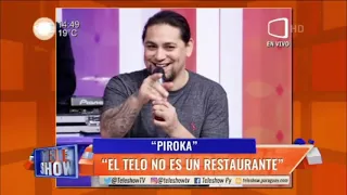 Piroka: "El telo no es un restaurante". #TeleShow