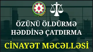 Özünü öldürmə həddinə çatdırma