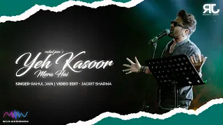 Yeh Kasoor Mera Hai | Rahul Jain | Mithoon | Sonu Kakkar | Unplugged Saturday