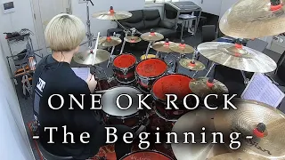 ONE OK ROCK - "The Beginning" 叩いてみた | Drum Cover