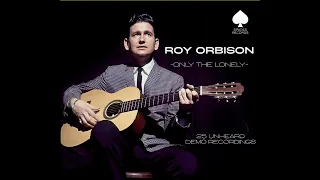 Roy Orbison "Come Back To Me" Demo.