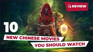 10 New Chinese Movies You Should Watch || New Chinese Movie Review