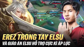 Erez và giáo án Elsu đi hỗ trợ cực áp lực khiến team địch hoảng hốt trên Rank Thách Đấu Thái