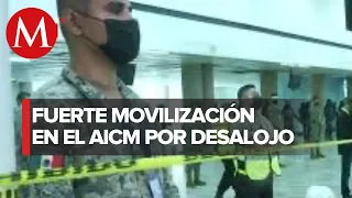 "Nos desalojaron": Movilización en el Aeropuerto Internacional de la Ciudad de México