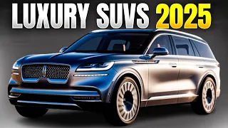 These 10 Luxury SUVs Will Rule the Road in 2025