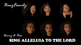 SING ALLELUIA TO THE LORD | Covered Benny & Thea | Benz Family