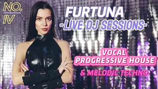 Tasha Furtuna Live DJ Sessions IV [ Vocal Progressive House & Melodic Techno/ Melodic House 2024]