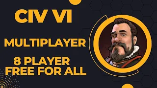 (sPainful Spawn) Civilization VI Competitive Multiplayer Ranked 8 Player Free for All as Spain