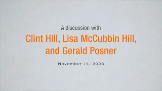 A Discussion with Clint Hill, Lisa McCubbin Hill and Gerald Posner